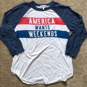 American Wants Weekends